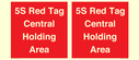 5s-red-tag-central-holding-area-~